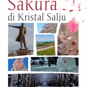 Buku Merangkai Sakura di Kristal Salju