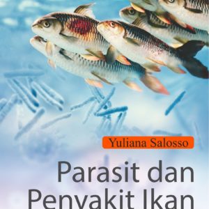 Buku Parasit dan Penyakit Ikan Teleostei