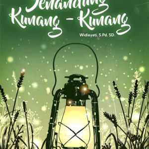 Kumpulan Cerpen Senandung Kunang - kunang