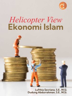 Helicopter View Ekonomi Islam