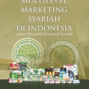 Buku Multi Level Marketing Syariah di Indonesia dalam Perspektif Maqashid Syariah