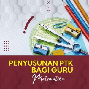 Buku Penyusunan PTK Bagi Guru Matematika