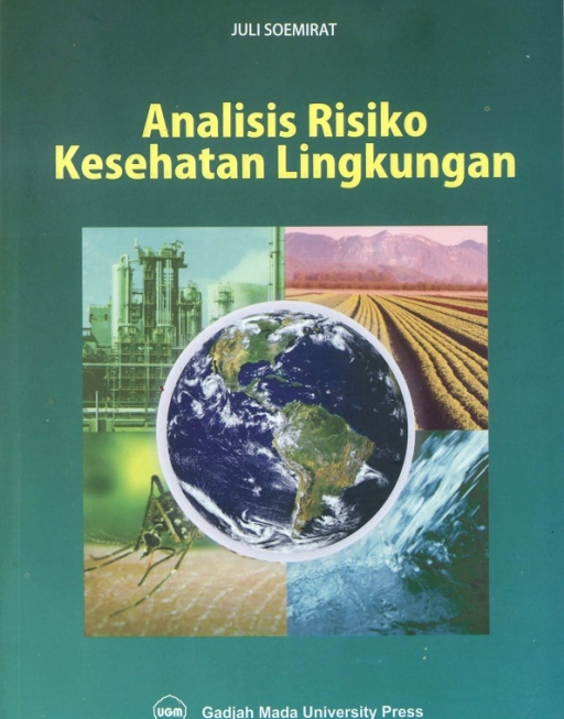 Buku Analisis Risiko Kesehatan Lingkungan - UGM Press
