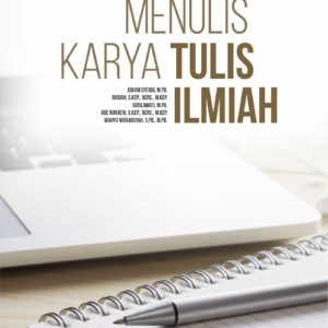 Buku Dasar-Dasar Menulis Karya Tulis Ilmiah