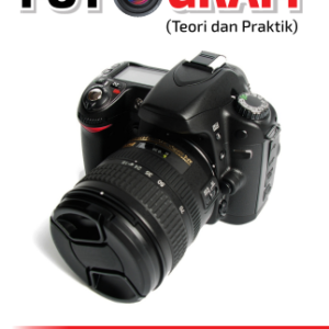 Buku Fotografi Teori dan Praktik