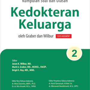 Buku Kumpulan Soal dan Ulasan Kedokteran Keluarga oleh Graber dan Wilbur Edisi Keempat: Bagian 2