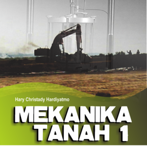 Buku Mekanika Tanah I: Edisi ke Tujuh