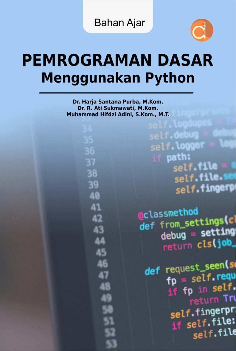 Buku Pemrograman Dasar Menggunakan Python - Penerbit Deepublish