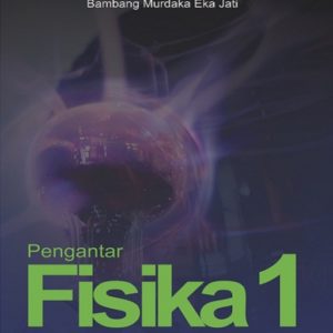 Buku Pengantar Fisika 1
