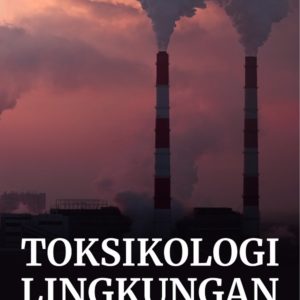 Buku Toksikologi Lingkungan