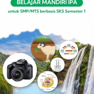 Buku Belajar mandiri IPA untuk SMP/MTs berbasis SKS Semester 1