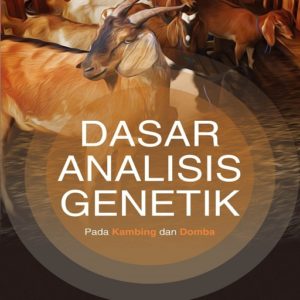 Buku Dasar Analisis Genetik Pada Kambing Dan Domba