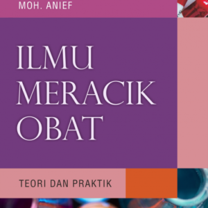 Buku Ilmu Meracik Obat: Teori dan Praktik