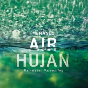 Buku Memanen Air Hujan (Rainwater Harvesting)