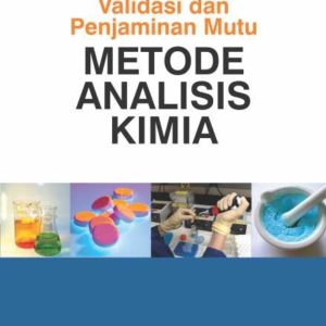 Buku Validasi dan Penjaminan Mutu Metode Analisis Kimia