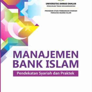 Buku Manajemen Bank Islam: Pendekatan Syariah dan Praktek