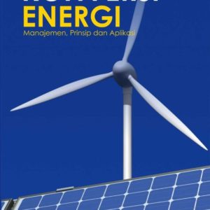 Buku Konversi Energi: Manajemen, Prinsip, dan Aplikasi