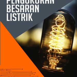 Buku Dasar-Dasar Pengukuran Besaran Listrik
