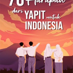 Buku 76 Harapan dari YAPIT untuk Indonesia