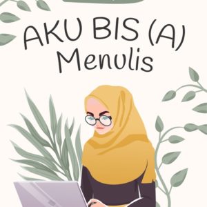 Buku Aku Bis (a) Menulis