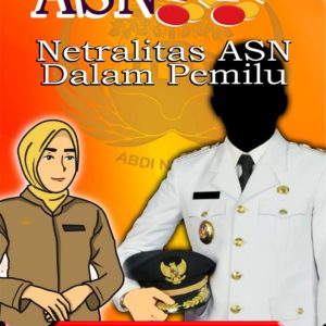 Buku ASN ??!! Netralitas ASN dalam Pemilu