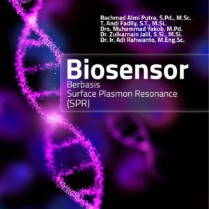 Buku Biosensor Berbasis Surface Plasmon Resonance (SPR)