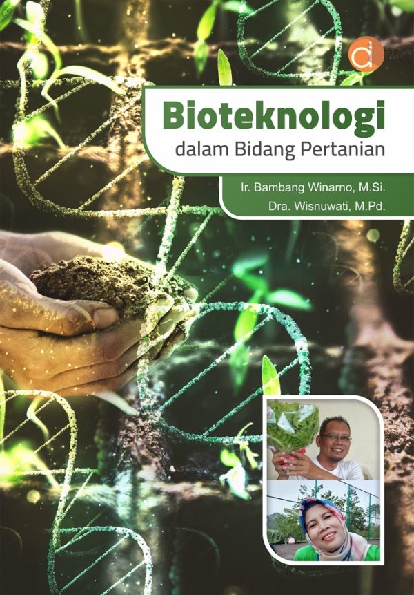 Bioteknologi Dalam Bidang Pertanian