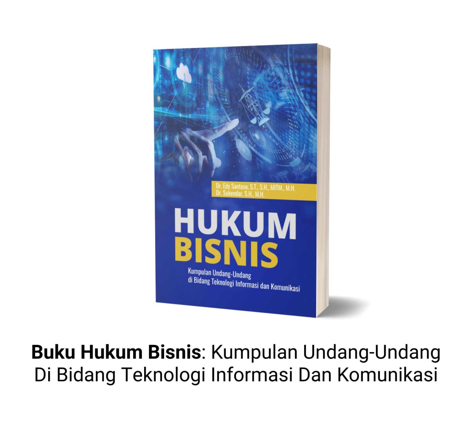 7 Rekomendasi Buku Hukum Bisnis Murah dan Terbaik - Deepublish Store