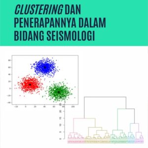 Buku Clustering dan Penerapannya dalam Bidang Seismologi