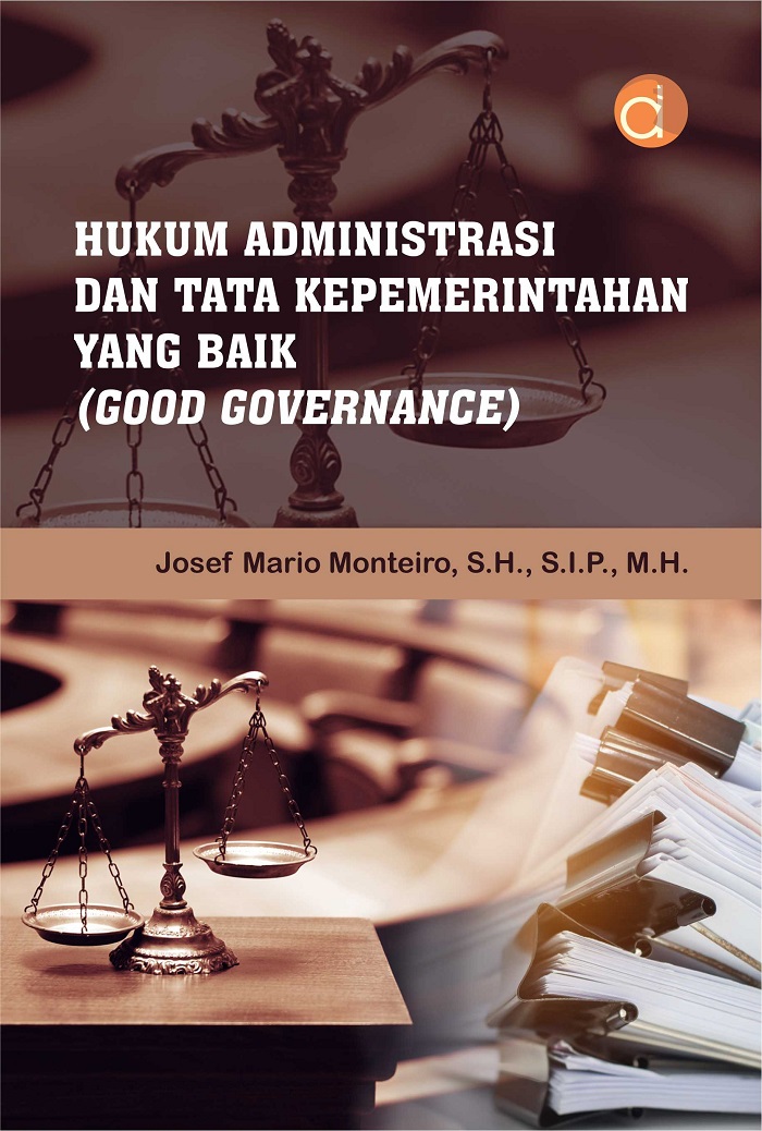 Buku Hukum Administrasi dan Tata Kepemerintahan yang Baik (Good Governance)