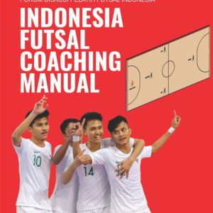 Buku Indonesia Futsal Coaching Manual