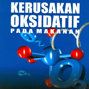 Buku Kerusakan Oksidatif Pada Makanan