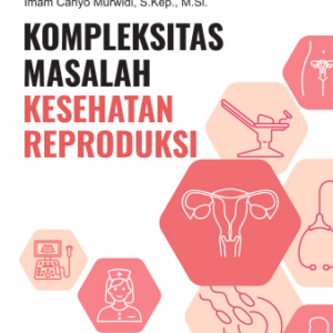 Buku Kompleksitas Masalah Kesehatan Reproduksi
