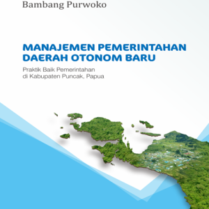 Buku Manajemen Pemerintahan Daerah Otonom Baru