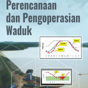 Buku Pengantar Perencanaan dan Pengoperasian Waduk