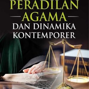 Buku Peradilan Agama dan Dinamika Kontemporer
