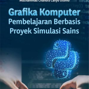 Buku Grafika Komputer Pembelajaran Berbasis Proyek Simulasi Sains