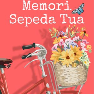 Cerpen Memori Sepeda Tua