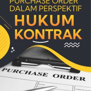 Buku Purchase Order dalam Perspektif Hukum Kontrak