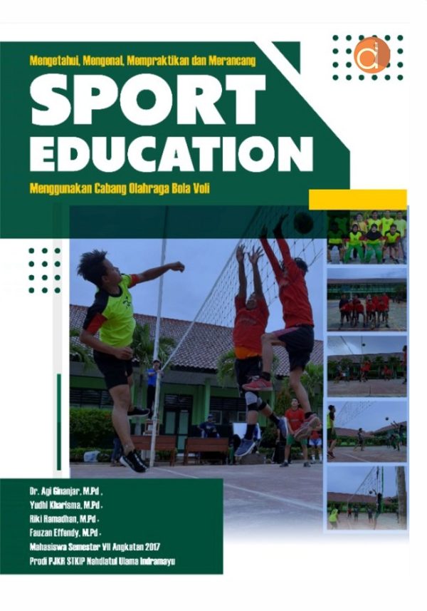 Sport Education Menggunakan Cabang Olahraga Bola Voli