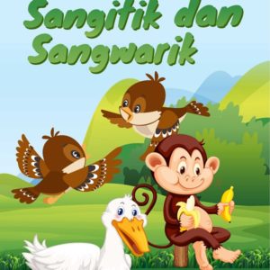 Buku Cerita Sangipit, Sangitik dan Sangwarik
