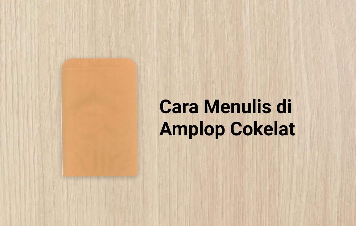 cara menulis di Amplop Cokelat cover