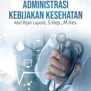 Buku Administrasi Kebijakan Kesehatan