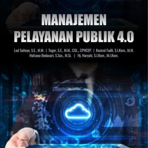 Buku Manajemen Pelayanan Publik 4.0