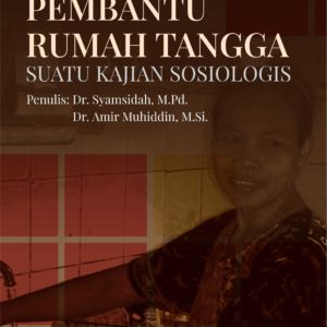 Buku Pembantu Rumah Tangga Suatu Kajian Sosiologis
