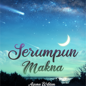 Puisi Serumpun Makna