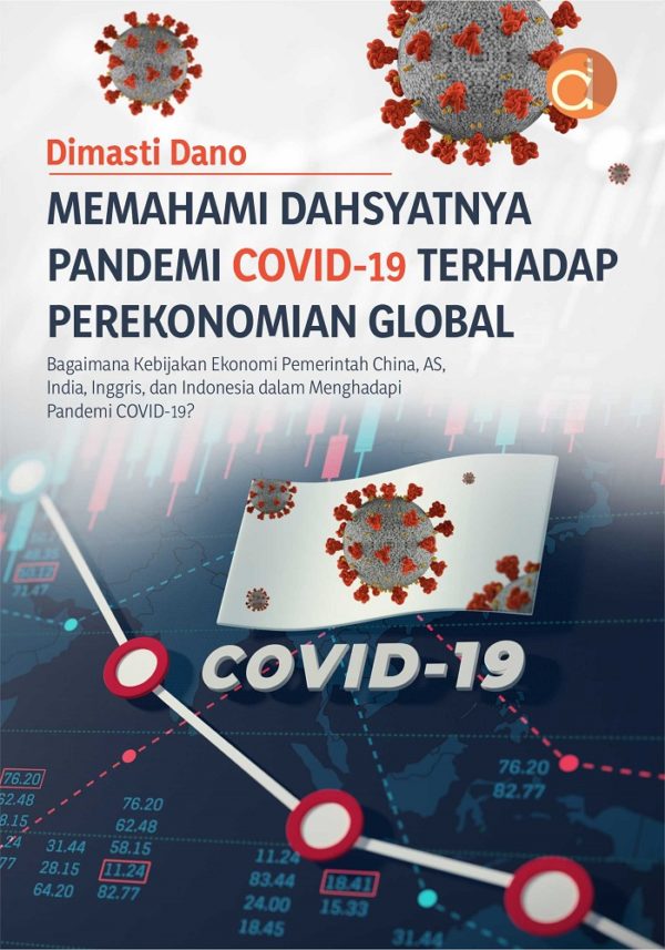Memahami Dahsyatnya Pandemi COVID-19