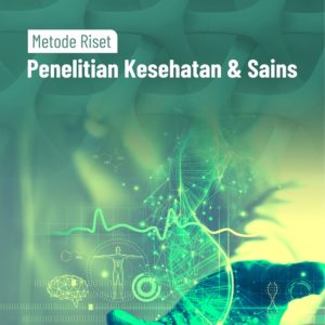 Buku Metode Riset Penelitian Kesehatan dan Sains