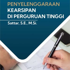 Buku Pedoman Penyelenggaraan Kearsipan di Perguruan Tinggi