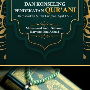 Buku Program Bimbingan dan Konseling Pendekatan Qur’ani Berdasarkan Surah Luqman Ayat 12-19